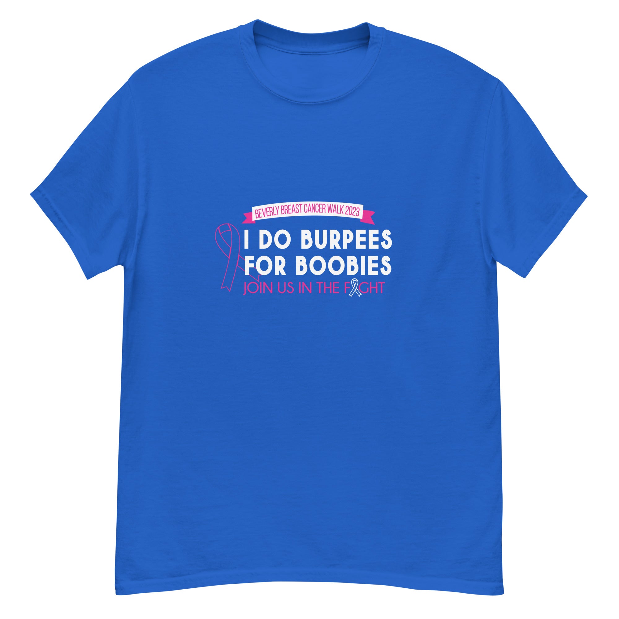 *Burpees for Boobies T-Shirt